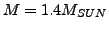 $ M=1.4M_{SUN}$