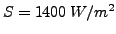$S=1400&nbsp;W/m^{2}$
